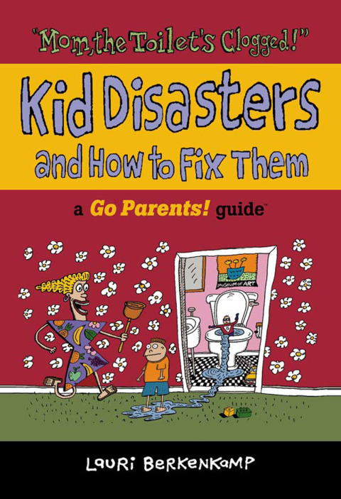 Cover image for book Mom the Toilet's Clogged!