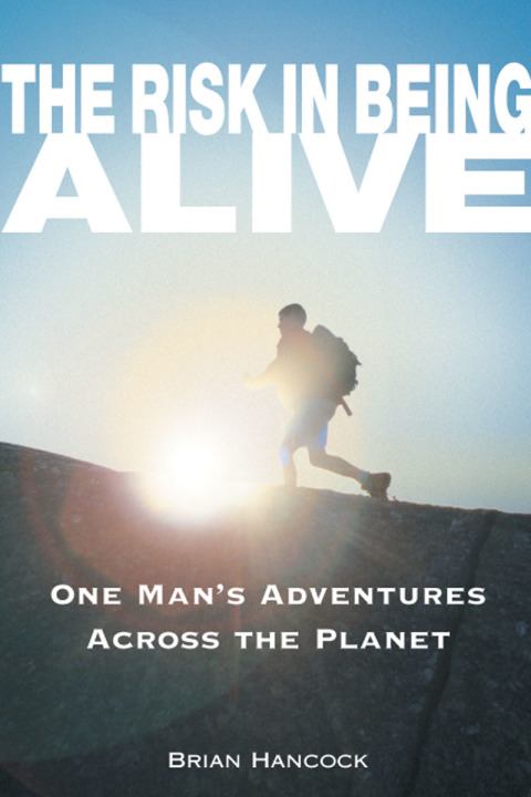 Cover image for book The Risk in Being Alive