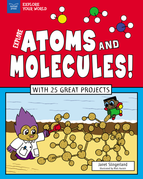 Cover image for book Explore Atoms and Molecules!