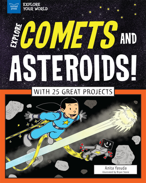 Cover image for book Explore Comets and Asteroids!