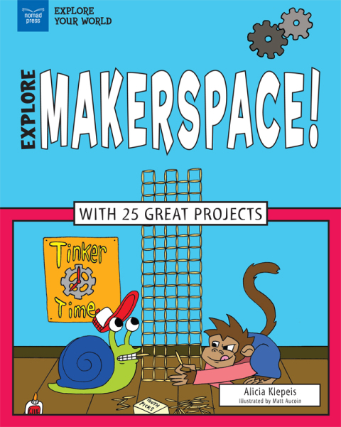 Cover image for book Explore Makerspace!