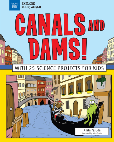 Cover image for book Canals and Dams!