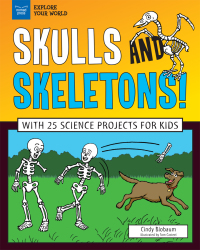 صورة الغلاف: Skulls and Skeletons! 9781619308091
