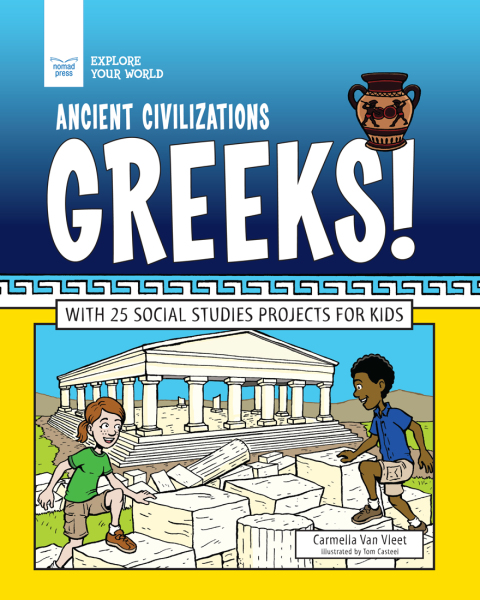 Cover image for book Ancient Civilizations: Greeks!