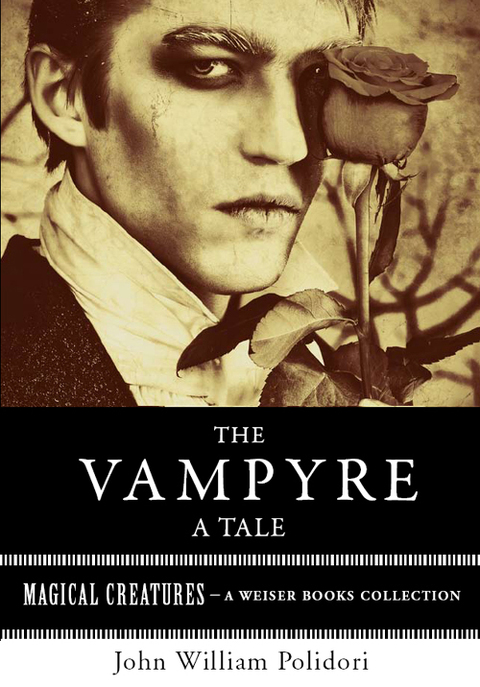 The Vampyre: A Tale 