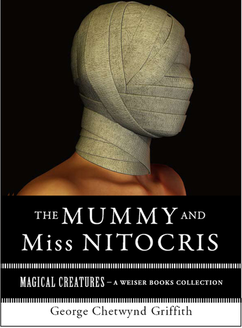 The Mummy and Miss Nitocris 