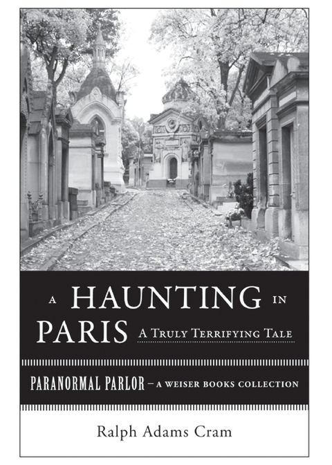 Cover image for book A Haunting in Paris, A Truly Terrifying Tale