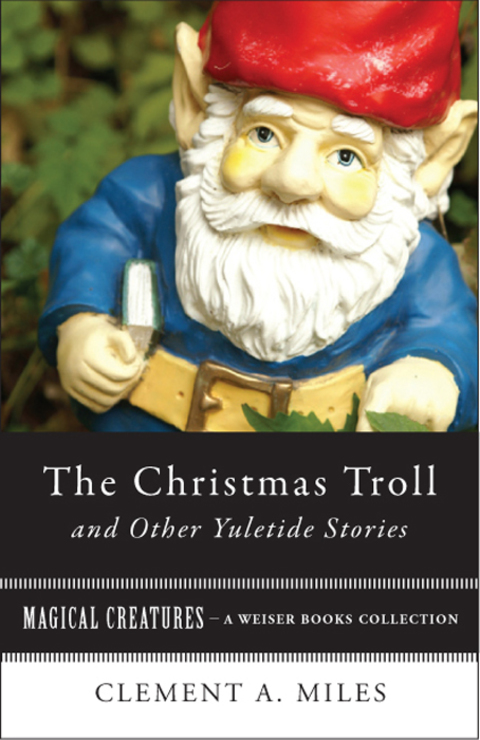 Cover image for book The Christmas Troll and Other Yuletide Stories