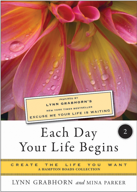 Each Day Your Life Begins, Part Two 