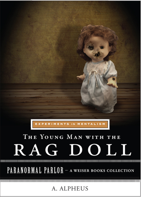 The Young Man with the Rag Doll: Experiments in Mentalism 