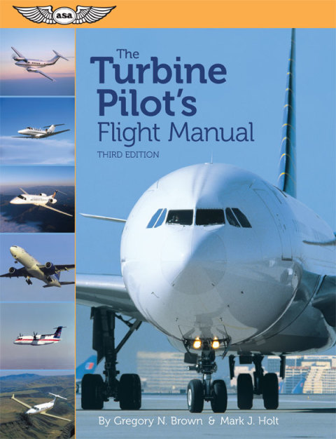 Cover image for book The Turbine Pilot's Flight Manual