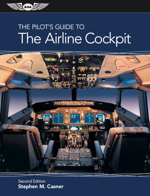 Cover image for book The Pilot's Guide to The Airline Cockpit