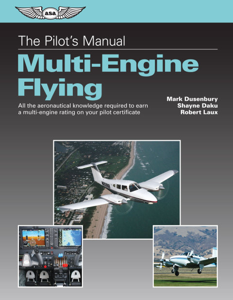 Cover image for book The Pilot's Manual: Multi-Engine Flying