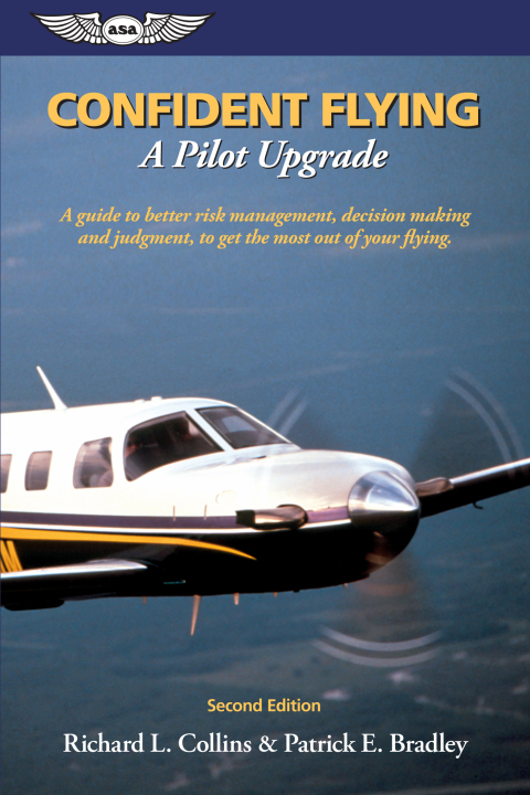 Cover image for book Confident Flying: A Pilot Upgrade