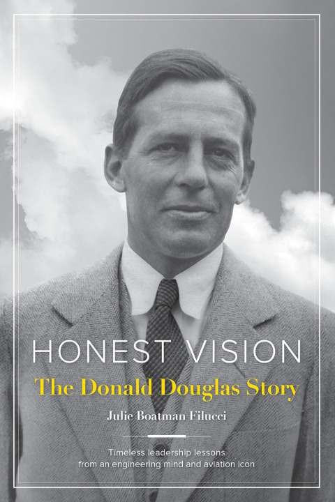Cover image for book Honest Vision: The Donald Douglas Story