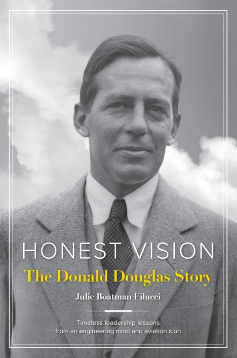Cover image for book Honest Vision: The Donald Douglas Story