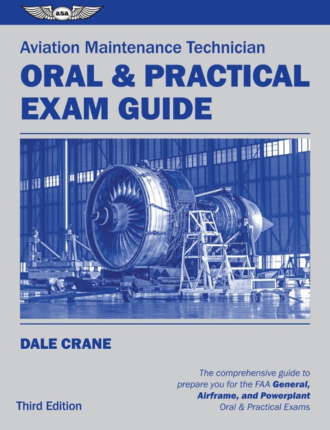 Cover image for book Aviation Maintenance Technician Oral & Practical Exam Guide