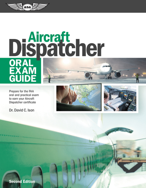 Cover image for book Aircraft Dispatcher Oral Exam Guide