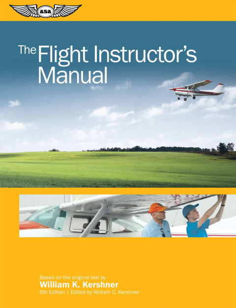 Cover image for book The Flight Instructor's Manual