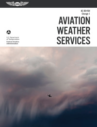 صورة الغلاف: Aviation Weather Services (2023) 9781619547025