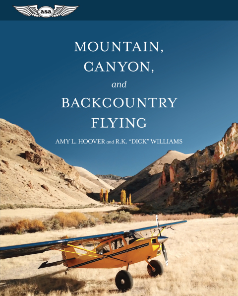 Cover image for book Mountain, Canyon, and Backcountry Flying