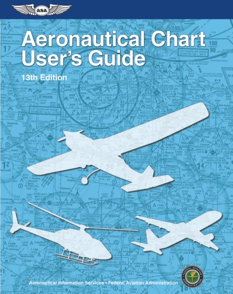 Cover image for book Aeronautical Chart User's Guide