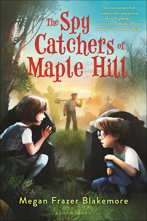 Cover image for book The Spy Catchers of Maple Hill