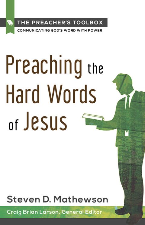 Cover image for book Preaching the Hard Words of Jesus