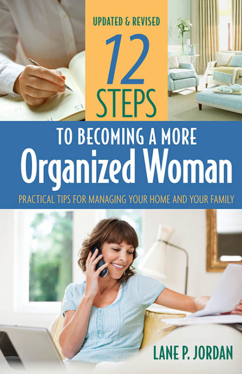 Cover image for book 12 Steps to Becoming a More Organized Woman
