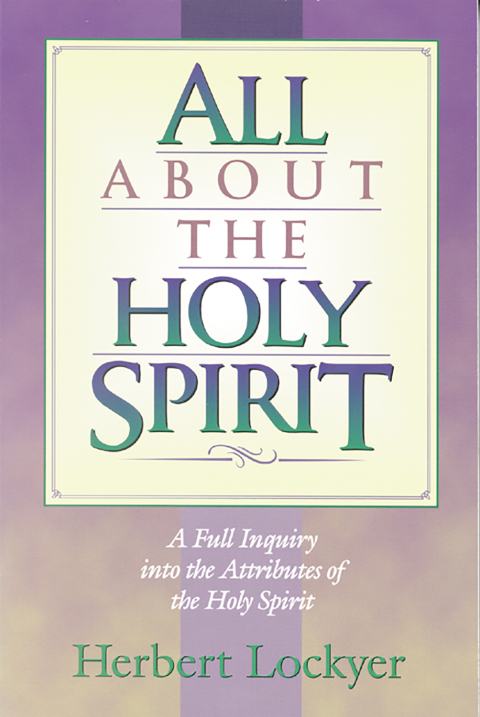 Cover image for book All about the Holy Spirit