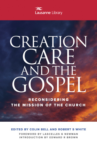 Creation Care and the Gospel