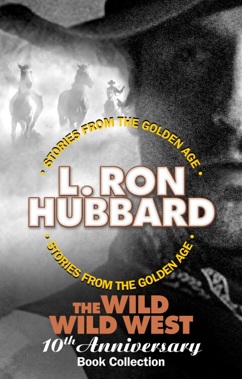 Cover image for book The Wild Wild West 10th Anniversary Book Collection (Shadows from Boot Hill, King of the Gunman, The Magic Quirt and the No-Gun Man)
