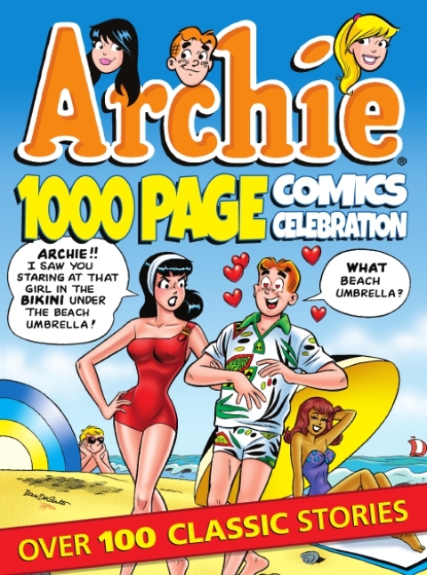 Cover image for book Archie 1000 Page Comics Celebration
