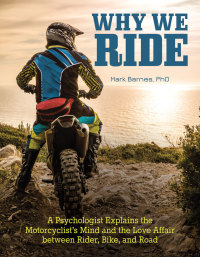 Cover image: Why We Ride 9781620082287