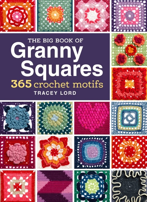 Cover image for book The Big Book of Granny Squares