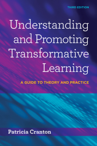 Cover image: Understanding and Promoting Transformative Learning 3rd edition 9781620364123