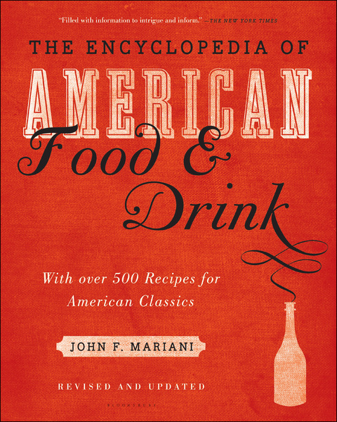 Encyclopedia of American Food and Drink 
