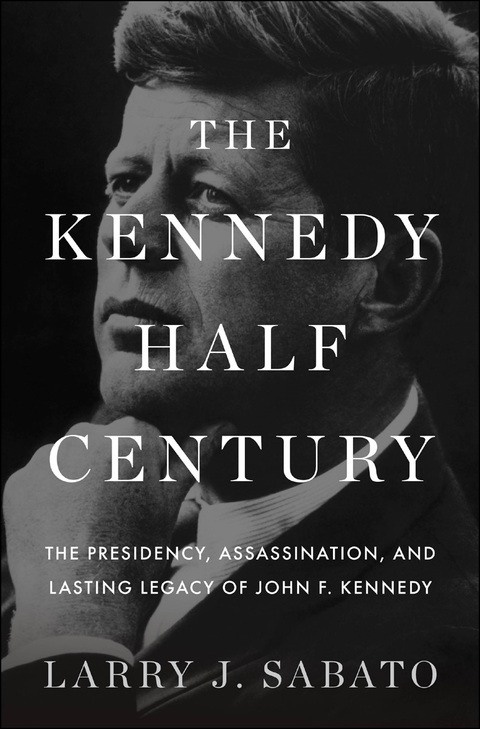 Cover image for book The Kennedy Half-Century