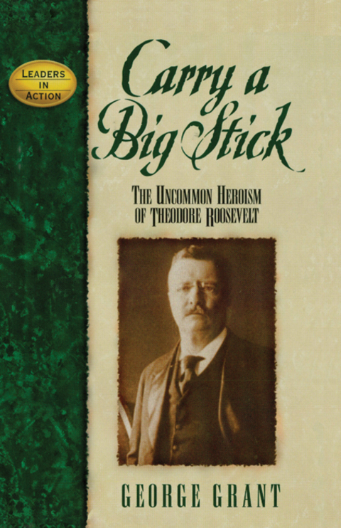 Cover image for book Carry a Big Stick