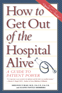 صورة الغلاف: How to Get Out of the Hospital Alive 1st edition 9780028623634