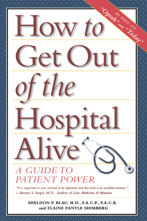 Cover image for book How to Get Out of the Hospital Alive