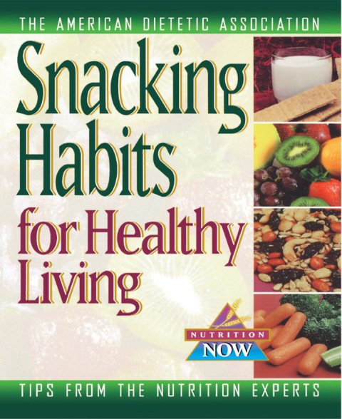 Cover image for book Snacking Habits for Healthy Living