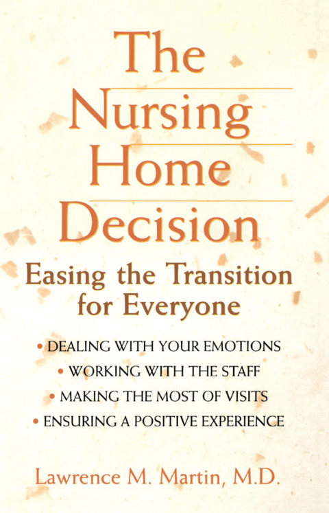 Cover image for book The Nursing Home Decision