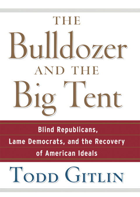 Cover image for book The Bulldozer and the Big Tent