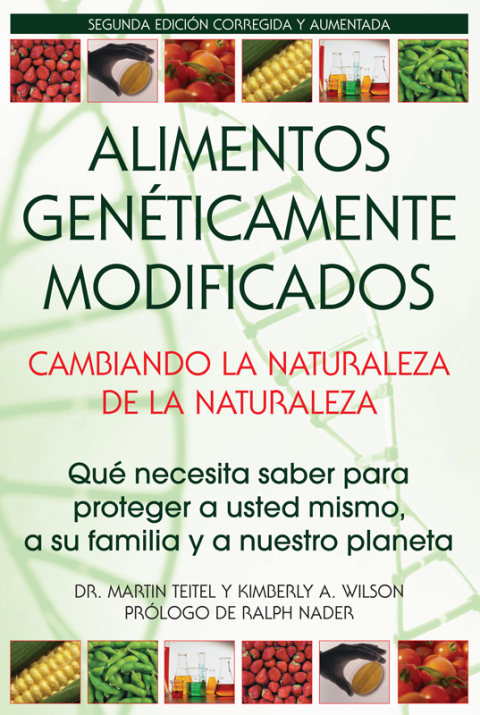 Cover image for book Alimentos Genéticamente Modificados: Cambiando la Naturaleza de la Naturaleza