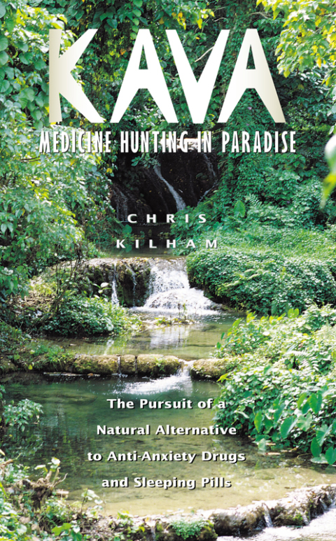 Cover image for book Kava: Medicine Hunting in Paradise