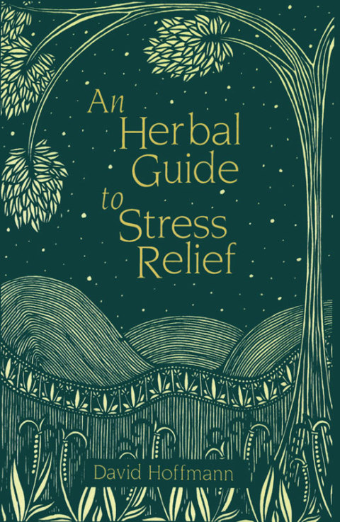 Cover image for book An Herbal Guide to Stress Relief
