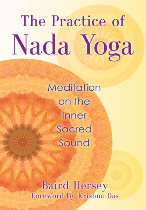 Cover image for book The Practice of Nada Yoga