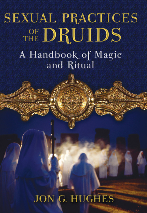 Cover image for book Sexual Practices of the Druids
