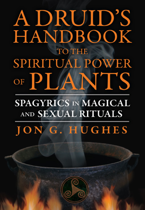 Cover image for book A Druid's Handbook to the Spiritual Power of Plants